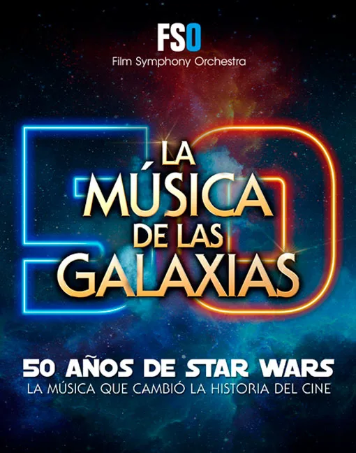 THE MUSIC OF THE GALAXIES – FILM SYMPHONY ORCHESTRA — The greatest film music live