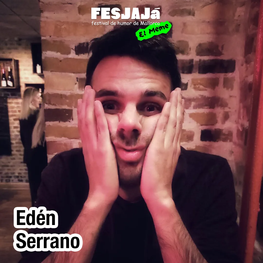 FesJaJá - EDÉN SERRANO | L’ESPECTACLE