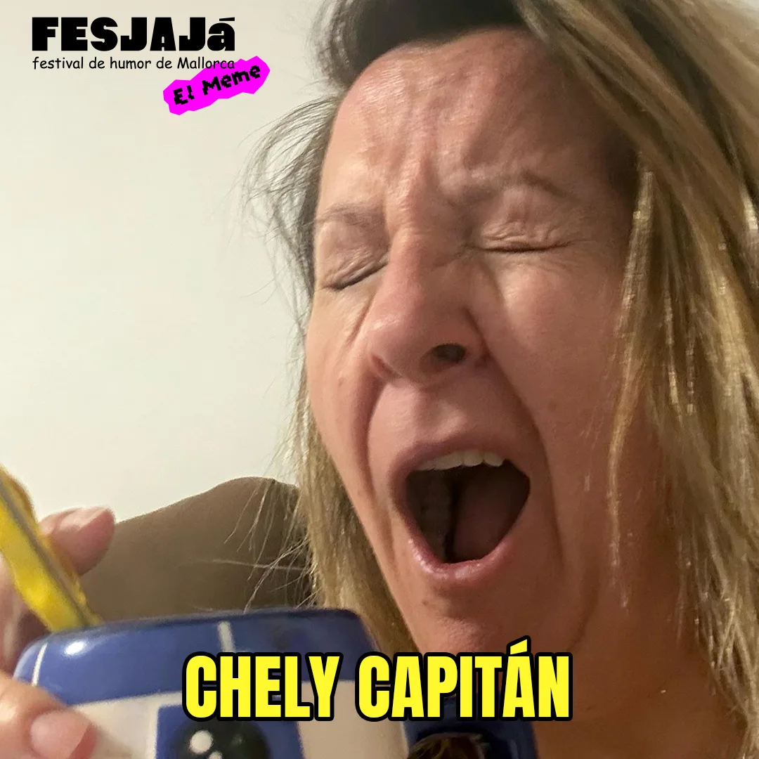 FesJaJá - CHELY CAPITÁN | COMÈDIA POP